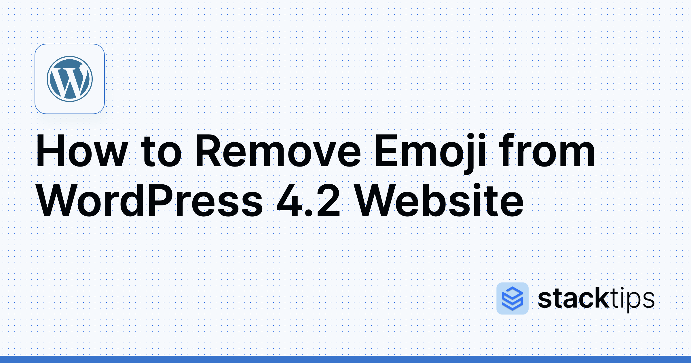 How to Remove Emoji from WordPress 4.2 site StackTips