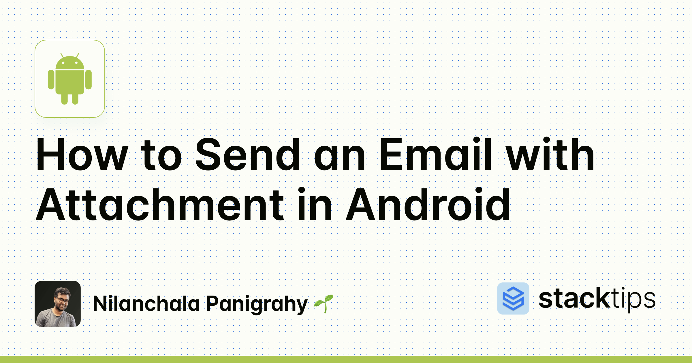 How to Send an Email with Attachment in Android | StackTips